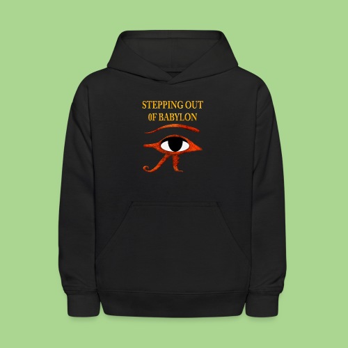STEPPING OUT OF BABYLON - Kids' Hoodie