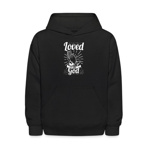 Loved By God - Alt. Design (White Letters) - Kids' Hoodie