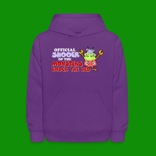 Official Shooer of the Monsters Under the Bed - Kids' Hoodie