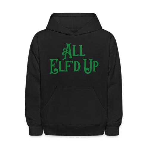 All Elf'd Up in Green - Kids' Hoodie