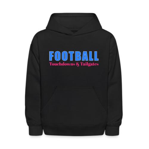 Football Touchdowns & Tailgates Design - Kids' Hoodie
