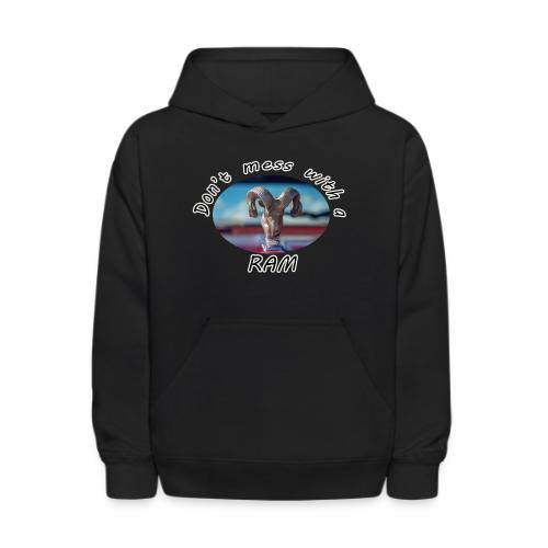 Don’t Mess with a RAM - Kids' Hoodie