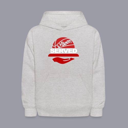 YOU BEEN SERVED - Kids' Hoodie