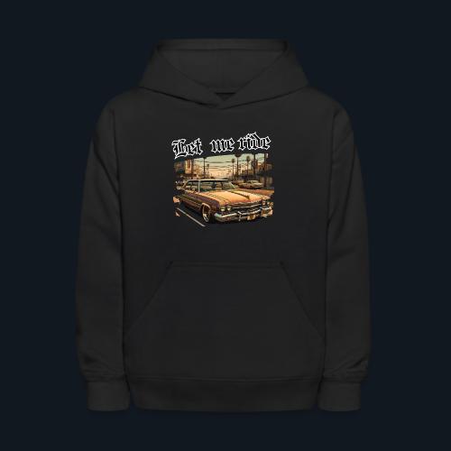 Let me ride - Kids' Hoodie