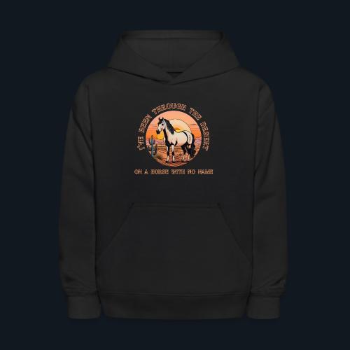 I've been through the desert on a horse - Kids' Hoodie