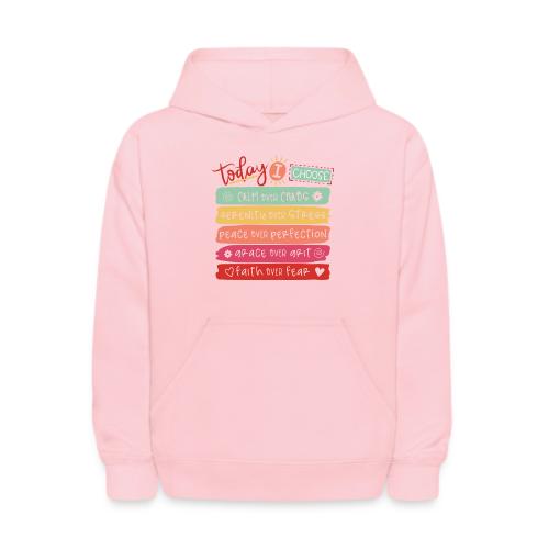 Harmony Collection - Today I Choose - Kids' Hoodie