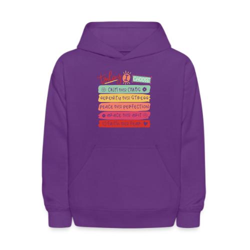 Harmony Collection - Today I Choose - Kids' Hoodie