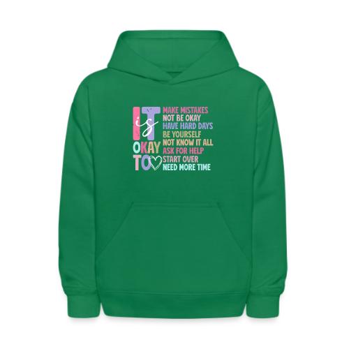 Harmony Collection - It s Okay To Make Mistakes - Kids' Hoodie