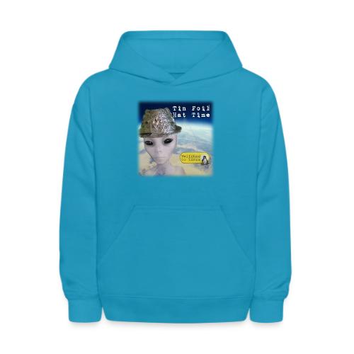 Tin Foil Hat Time (Earth) - Kids' Hoodie