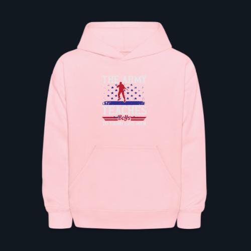 The Army Teaches Boys To Think Like Men - Kids' Hoodie
