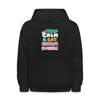 Cute Keep Calm & Eat Chocolate Bunnies Easter - Kids' Hoodie - black - Front