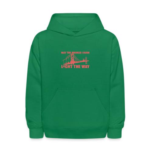Bridges I Burn - Kids' Hoodie