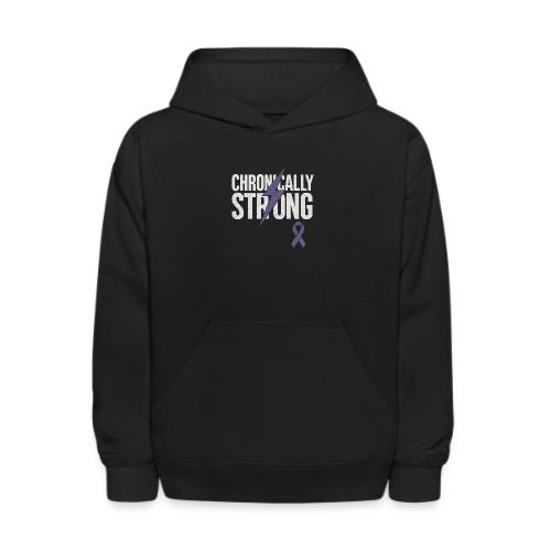 Chronically Strong - Kids' Hoodie