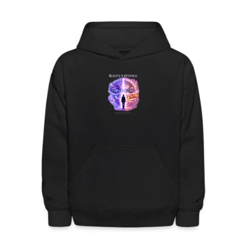 Reality Is Optional Cosmic Reality Shifting Portal - Kids' Hoodie