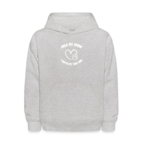 Pet That Dog - Kids' Hoodie