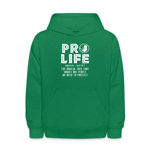 PRO LIFE definition - Kids' Hoodie
