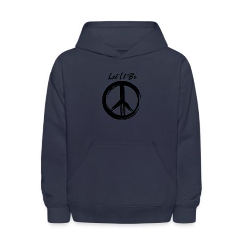 Let It Be - Kids' Hoodie