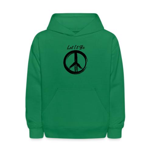 Let It Be - Kids' Hoodie