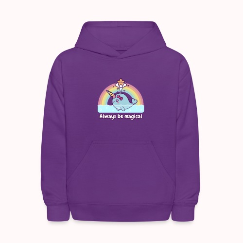 Always Be Magical - Spouting Narwhal With Rainbow - Kids' Hoodie