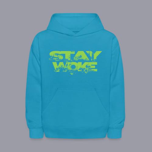 STAY WOKE - Kids' Hoodie