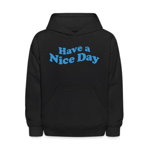 nice day - Kids' Hoodie