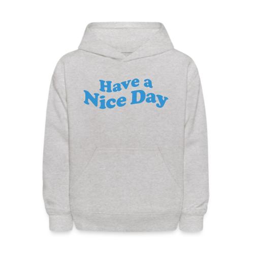 nice day - Kids' Hoodie