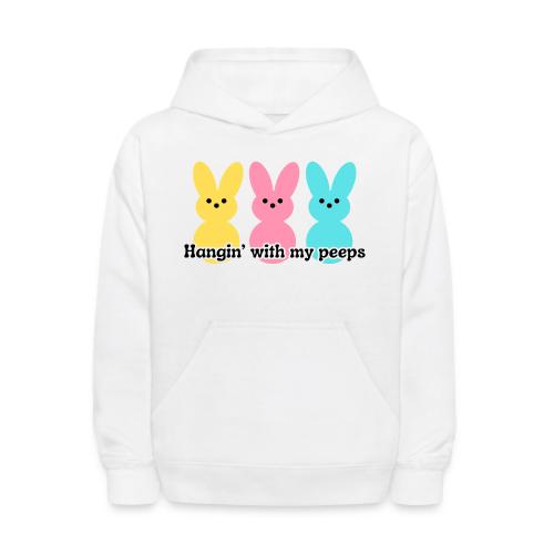 Hangin' with my peeps - Kids' Hoodie