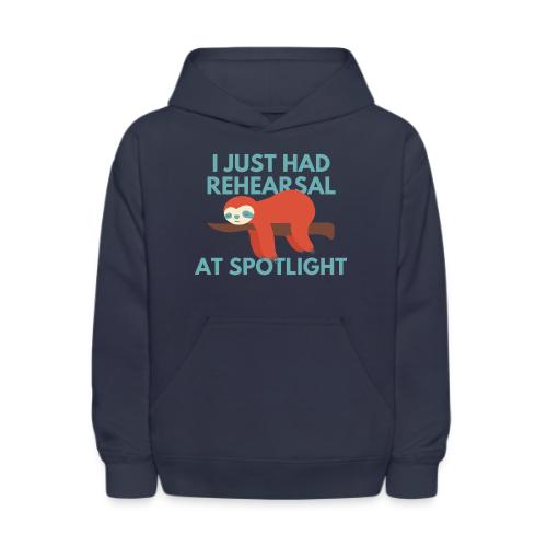 Just Had Rehearsal - Kids' Hoodie