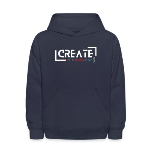 Create at the Shard Shop - Kids' Hoodie