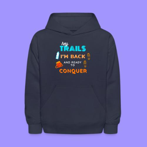 Conquer Trails - Hiking Shirt - Kids' Hoodie