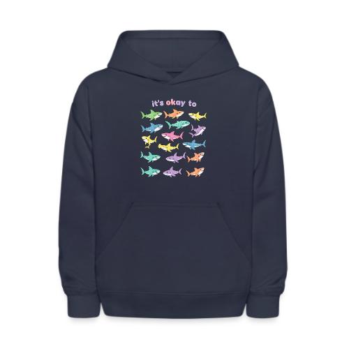 It’s Okay To – Cute Pastel Shark - Kids' Hoodie