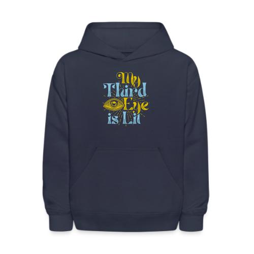 My Third Eye is Lit - Kids' Hoodie