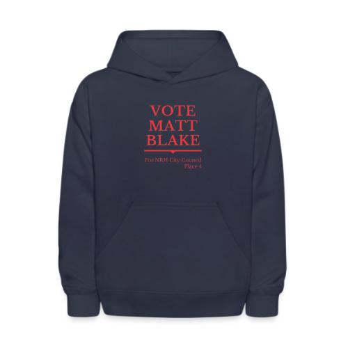 Vote Matt Blake, Res - Kids' Hoodie