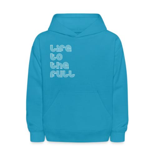 Full Life White - Kids' Hoodie