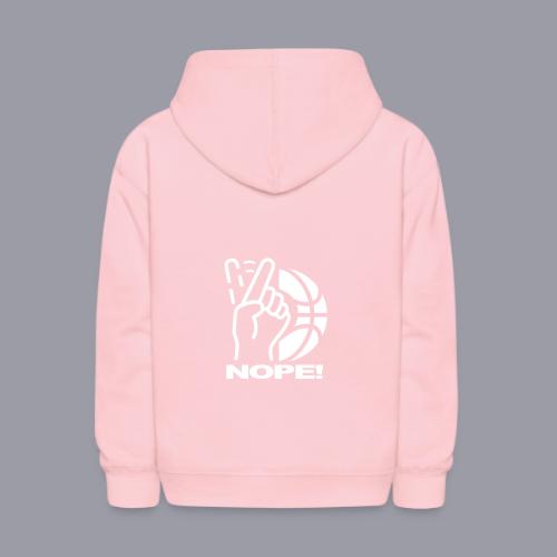 NOPE! - Kids' Hoodie