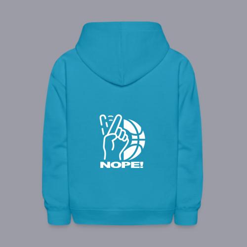 NOPE! - Kids' Hoodie