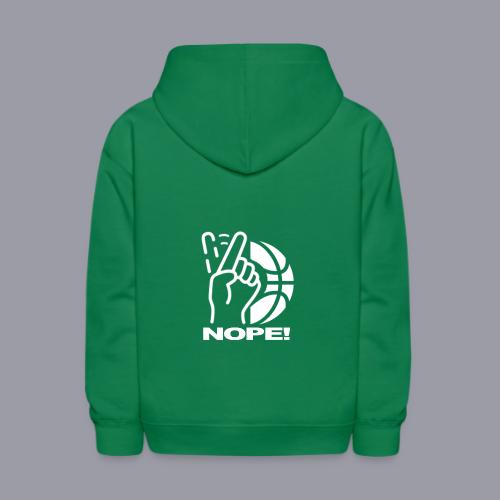NOPE! - Kids' Hoodie