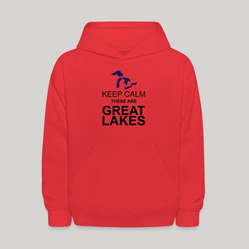 Keep Calm/Great Lakes - Kids' Hoodie
