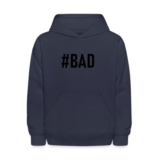 #BAD