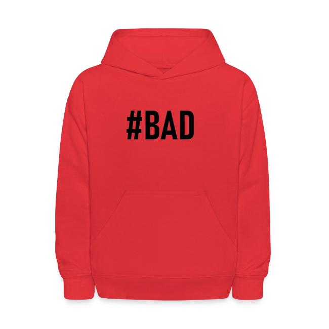 #BAD