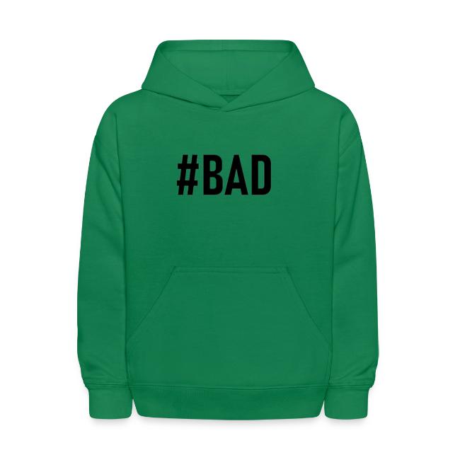 #BAD