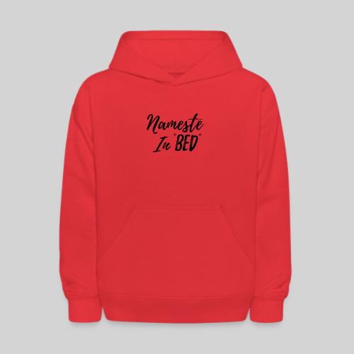 Nameste - Kids' Hoodie