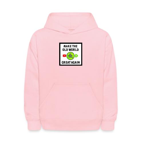 Make The Old World Great Again - Kids' Hoodie