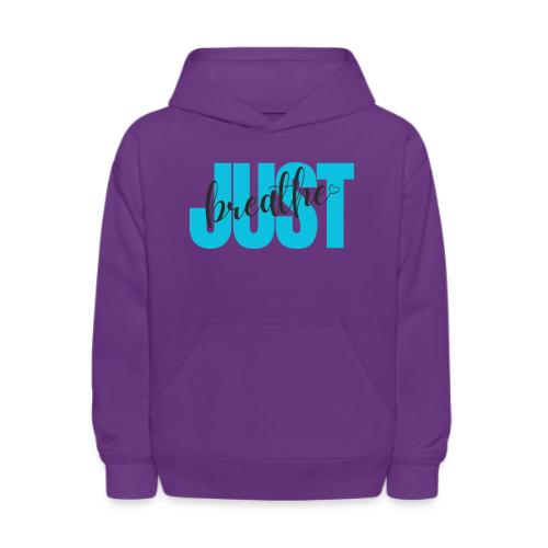 Just Breathe - Kids' Hoodie