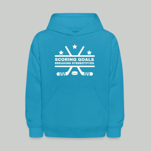 SCORING GOALS, BREAKING STEREOTYPES - Kids' Hoodie