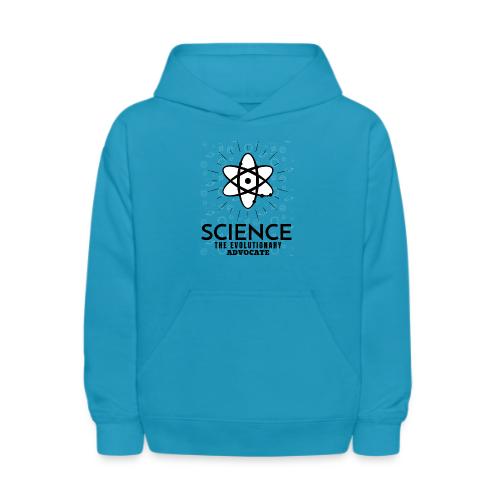 Science The Evolutionary Advocate - Kids' Hoodie