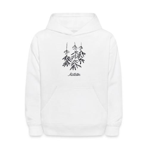 Mistletoe - Kids' Hoodie