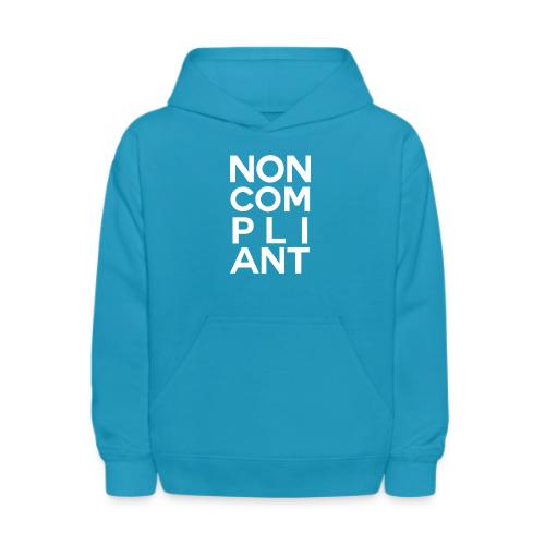 NOT GONNA DO IT (COLOR) - Kids' Hoodie