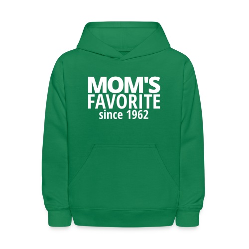 MOM'S FAVORITE since 1962 (White on Green) - Kids' Hoodie