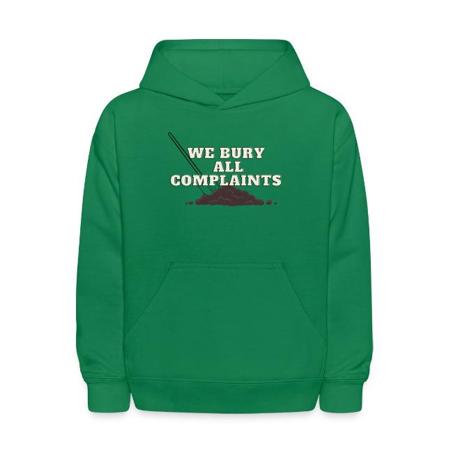 We Bury All Complaints